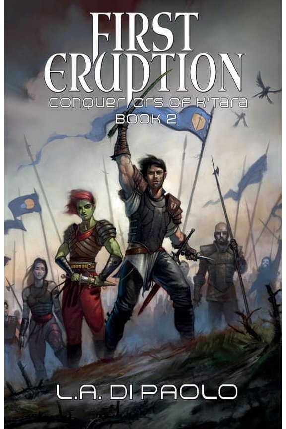 First Eruption: Conquerors of K'Tara, Book 2, (Paperback)