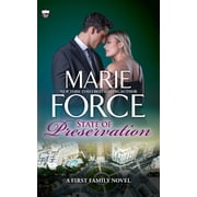 First Family State of Preservation A First Family Novel, Book 10, Paperback