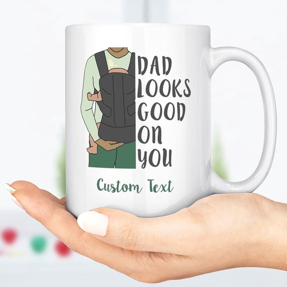 First Fathers Day Mug, Mug For New Dad, New Dad Congratulations Mug, Baby Daddy Mug, Dad Looks Good On You