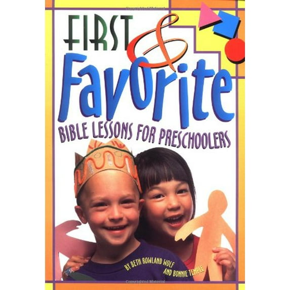 Pre-Owned First & Favorite Bible Lessons for Preschoolers (Paperback) 1559456140 9781559456142