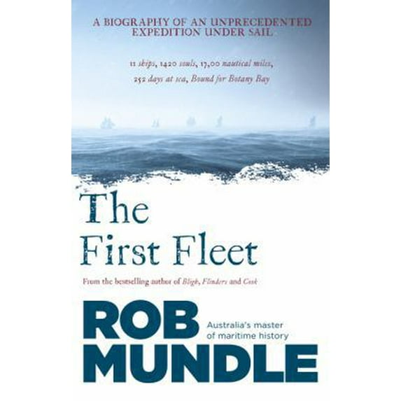 Pre-Owned The First Fleet (Paperback) 0733335446 9780733335440