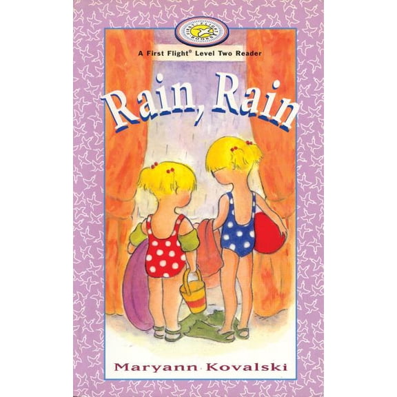 First Flight Level 2 Rain, Rain, (Hardcover)