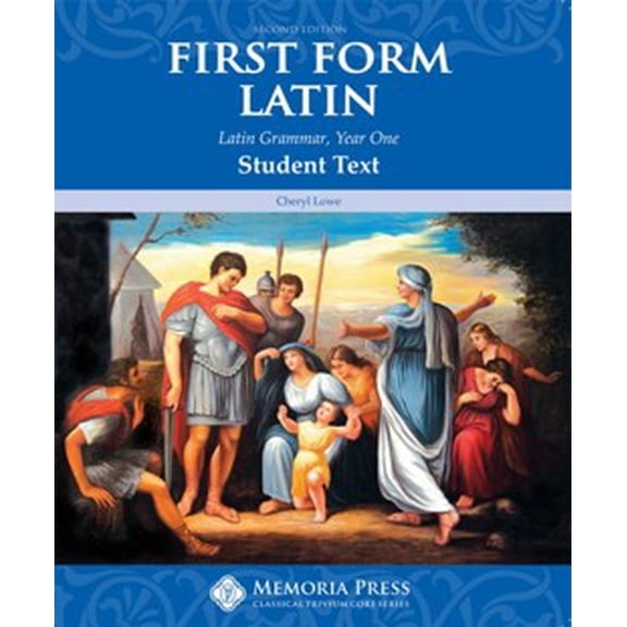 First Form Latin Student Text, 2Nd Edition