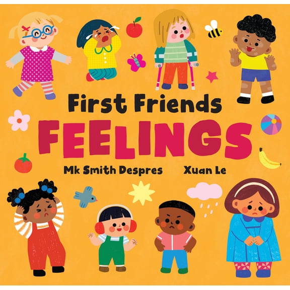 First Friends First Friends: Feelings, (Board Book)