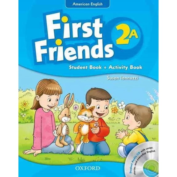 First Friends (american English): 2: Student Book/workbook A And Audio Cd Pack