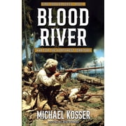 First Frontier Blood River First Frontier Series - Book 4 War for the Northwest Territory, Book 4, Paperback