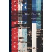First Fruits Paperback