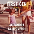 thumbnail image 1 of First Gen: A Memoir (Audiobook), 1 of 1