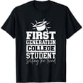 thumbnail image 1 of First Generation College Student T-Shirt mens t shirt，black，women，funny，misfits，men，journey，t-shirt, 1 of 4