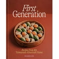 thumbnail image 1 of First Generation : Recipes from My Taiwanese-American Home [A Cookbook] (Hardcover), 1 of 1