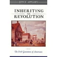 thumbnail image 1 of First Generation of Americans: Inheriting the Revolution: The First Generation of Americans (Paperback), 1 of 1