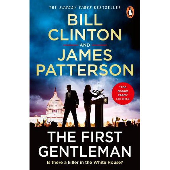 President Bill Clinton,James Patterson The First Gentleman (Paperback)