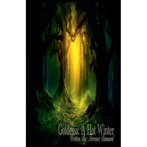 First Goldessa: A Hot Winter, Book 1, (Paperback)