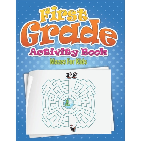 First Grade Activity Book (Mazes for Kids), (Paperback)