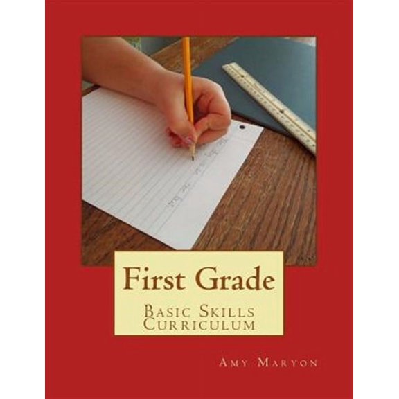 First Grade Basic Skills Curriculum