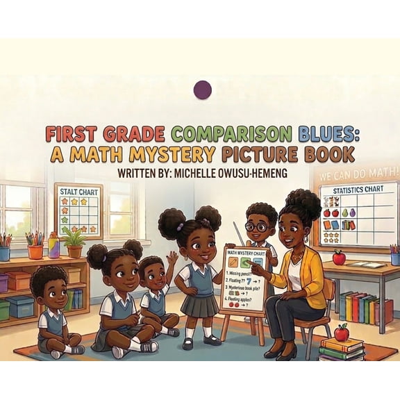First Grade Comparison Blues: A Math Mystery Picture Book, (Hardcover)