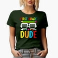 thumbnail image 1 of First Grade Dude, Back-To-School, Military Green T-Shirt, XL, 1 of 5