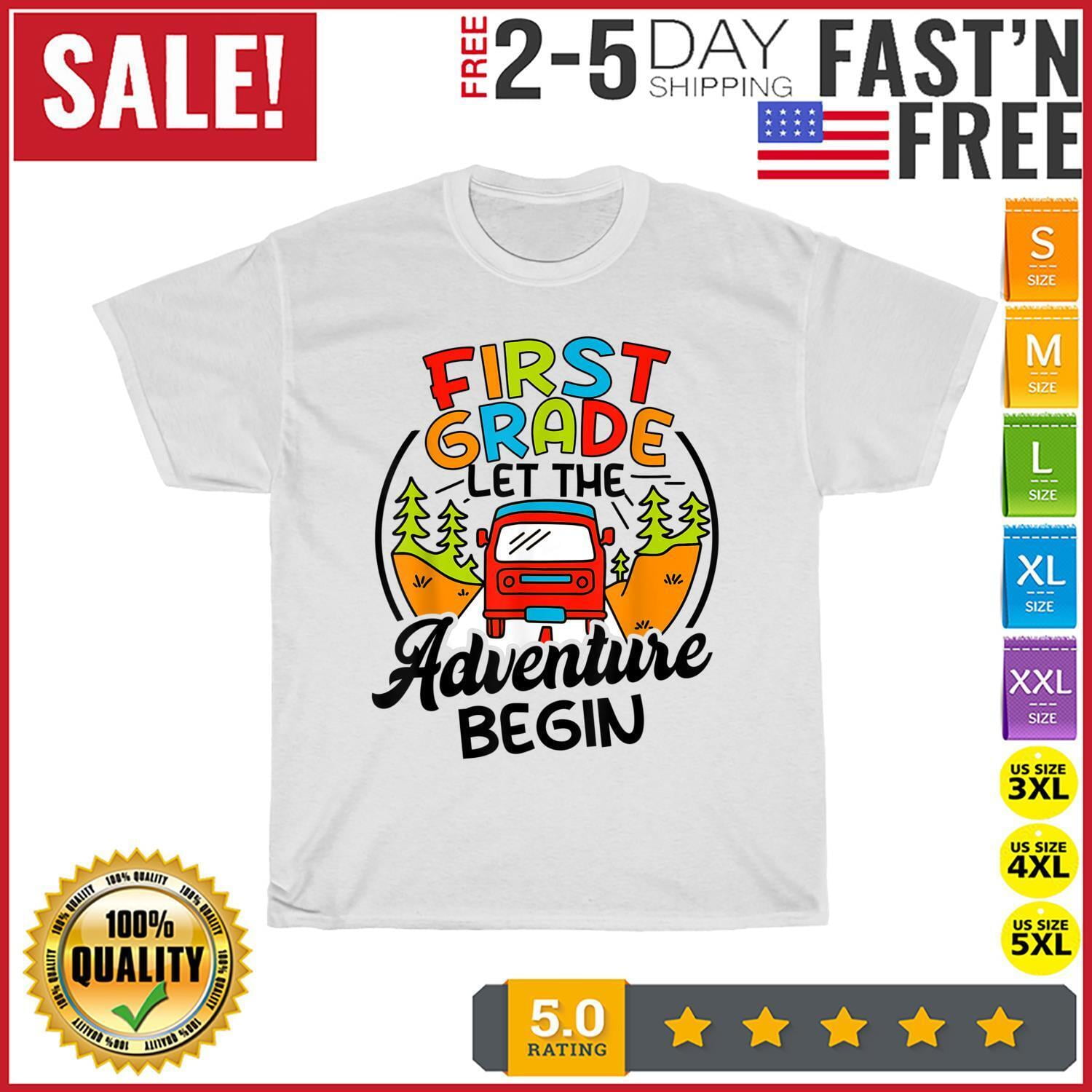 First Grade First Day of 1st Grade Let The Adventure Begin T Shirt Men