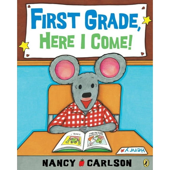First Grade, Here I Come!, (Paperback)