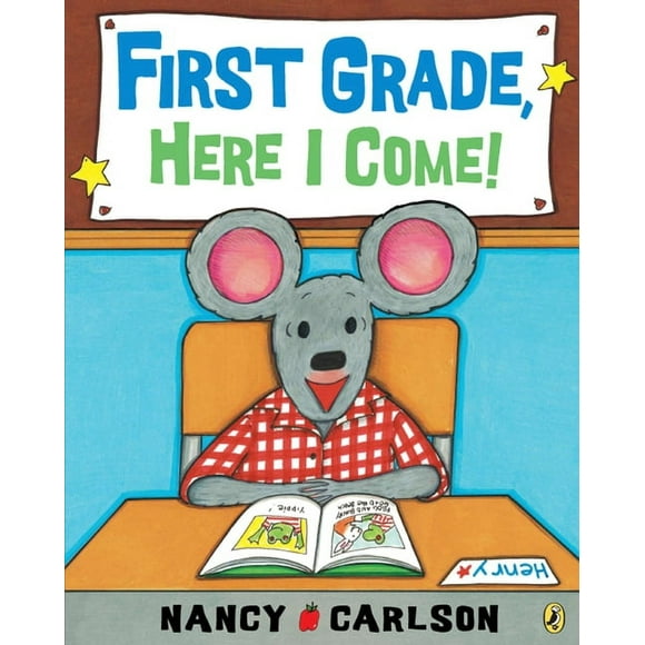 First Grade, Here I Come! (Paperback)