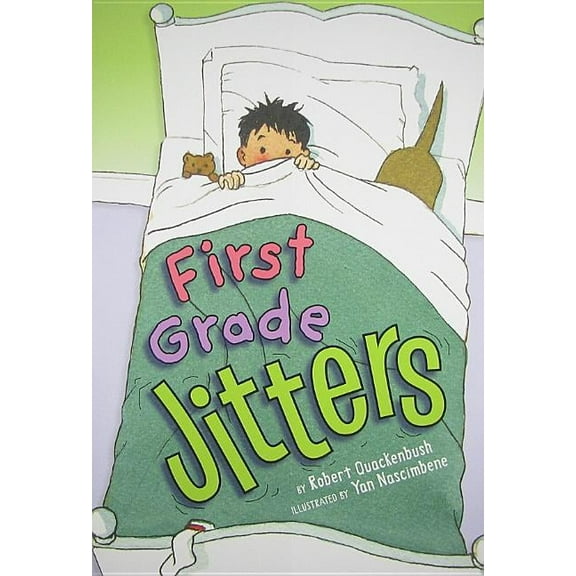 First Grade Jitters, (Hardcover)