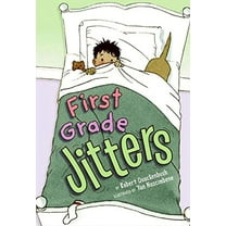 Pre-Owned First Grade Jitters (Hardcover) 0060776323 9780060776329