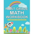 thumbnail image 1 of first grade math workbook: 1st Grade Workbook first grade Homeschool 100 Pages of Addition, (Paperback) by First Grade Book, 1 of 1
