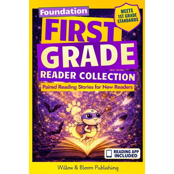 The First Grade Reader Collection First Grade Reader Collection: Foundation: Paired Reading Stories for New Readers to Master Sight Words, Build Early Con, (Paperback)