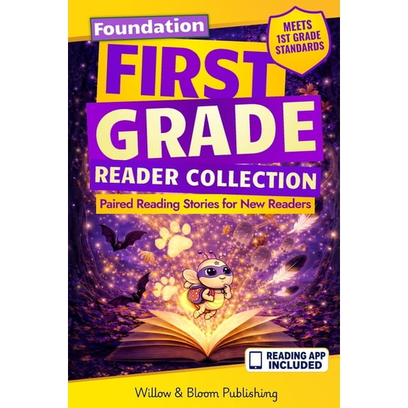 The First Grade Reader Collection First Grade Reader Collection: Foundation: Paired Reading Stories for New Readers to Master Sight Words, Build Early Con, (Paperback)
