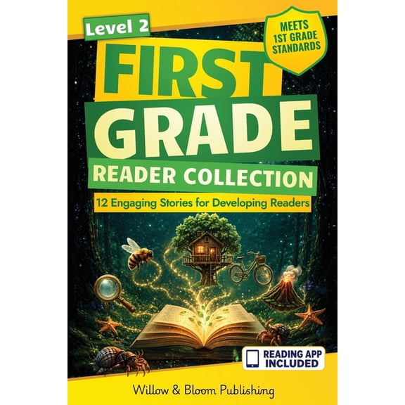 The First Grade Reader Collection First Grade Reader Collection: Level 2: 12 Engaging Short Fiction and NonfIction Stories for Developing Readers to Build, (Paperback)