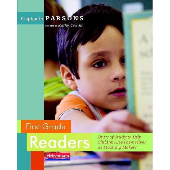 Pre-Owned First Grade Readers: Units of Study to Help Children See Themselves as Meaning Makers, (Paperback)