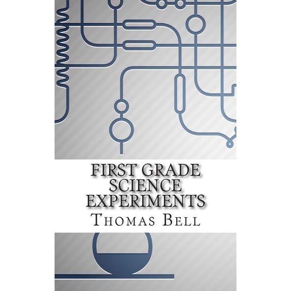 First Grade Science Experiments, (Paperback)