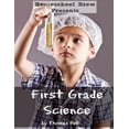 thumbnail image 1 of First Grade Science: For Home School or Extra Practice, (Paperback), 1 of 1
