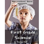 First Grade Science: For Home School or Extra Practice (Paperback)