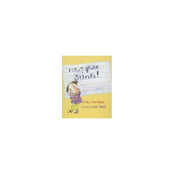 Pre-Owned First Grade Stinks! (Paperback) 1561454621 9781561454624