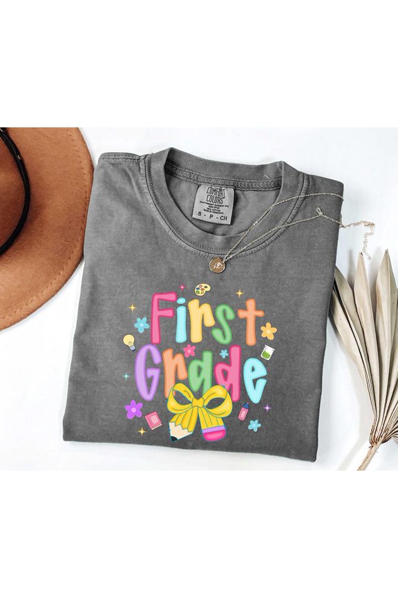 First Grade Teacher Back To School T-Shirt All Size S-3XL