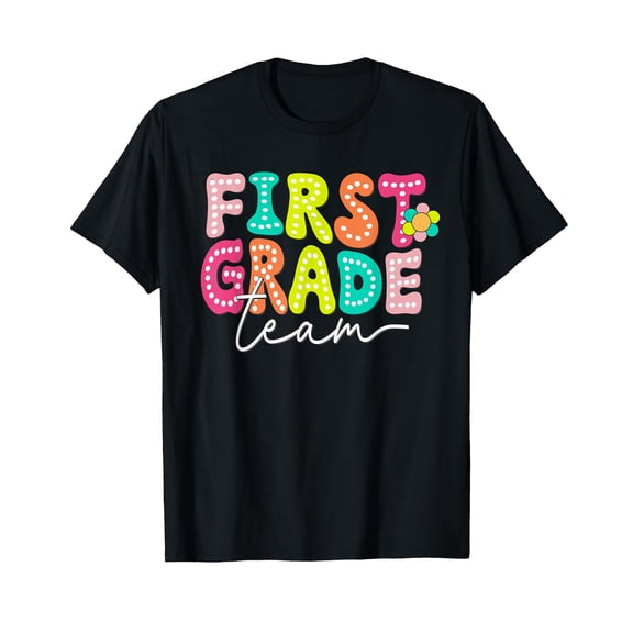 First Grade Team Teacher Back to School 1st Grade Squad T-Shirt