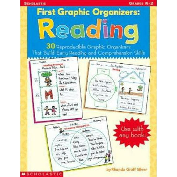 Pre-Owned First Graphic Organizers: Reading; 30 Reproducible Graphic Organizers That Build Early Reading and Comprehension Skills, 9780439458283, 0439458285, Paperback,