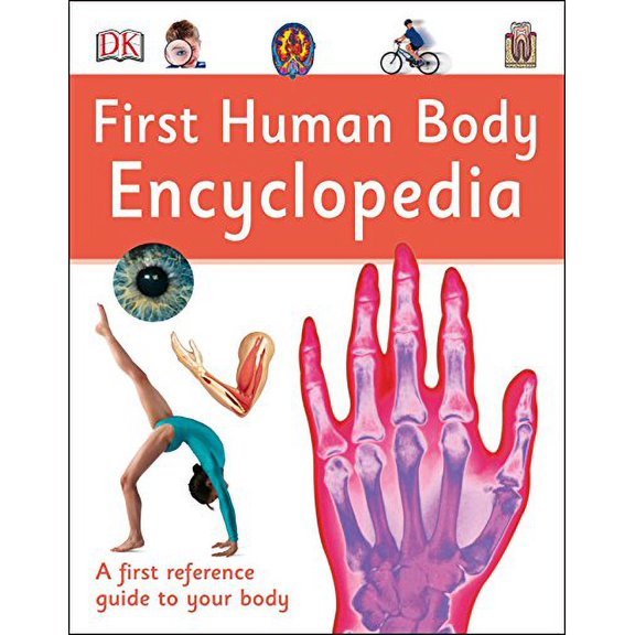 Pre-Owned First Human Body Encyclopedia (DK First Reference), 9781465443489, 1465443487, Hardcover, Illustrated edition