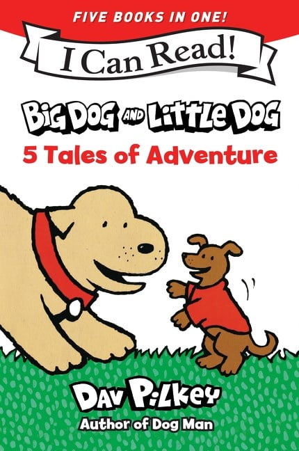 Big Dog and Little Dog: 5 Tales of Adventure: 5 My First I Can