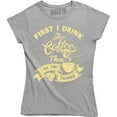 thumbnail image 1 of First I Drink The Coffee Then I Do The Things Funny Drinking Slogan Saying T-Shirt, 1 of 4