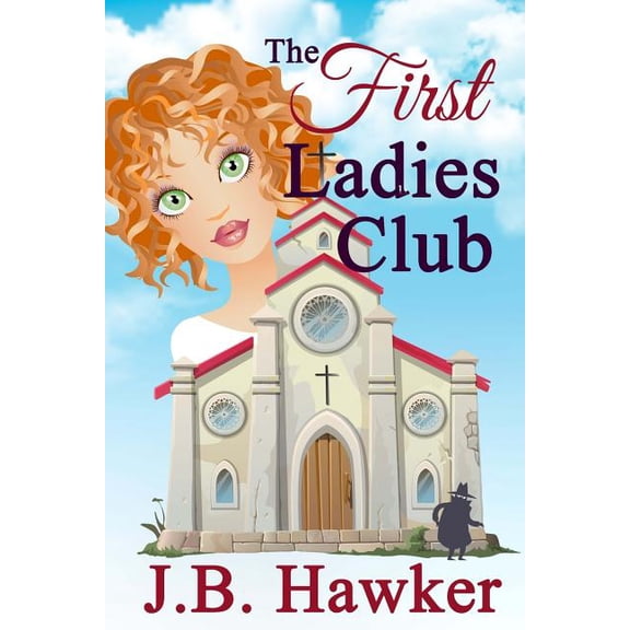 First Ladies Club: The First Ladies Club (Paperback)