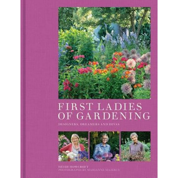 First Ladies of Gardening