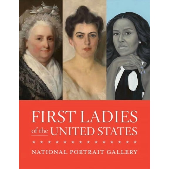 First Ladies of the United States (Paperback)