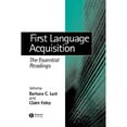 thumbnail image 1 of Pre-Owned First Language Acquisition: The Essential Readings, 9780631232551, 0631232559, Paperback, 1 edition, 1 of 1