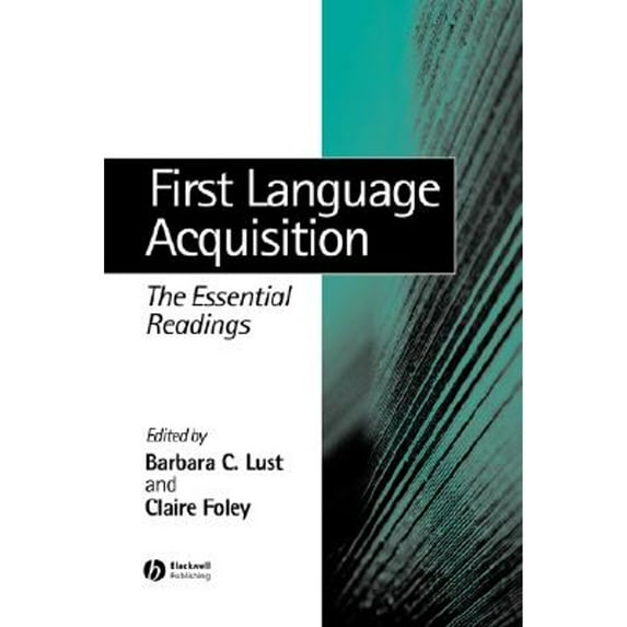 Pre-Owned First Language Acquisition: The Essential Readings, 9780631232551, 0631232559, Paperback, 1 edition