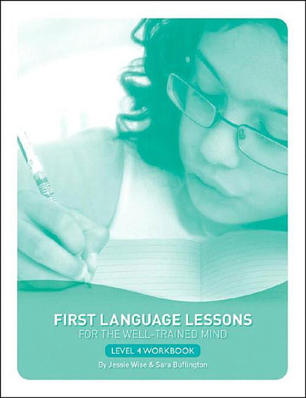 First Language Lessons: First Language Lessons Level 4 Student Workbook ...