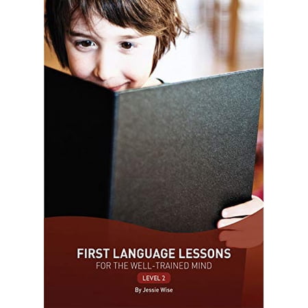 Pre-Owned First Language Lessons Level 2 (Paperback) 1933339454 9781933339450