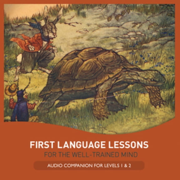 Pre-Owned First Language Lessons for the Well-Trained Mind: Audio Companion for Levels 1 & 2 Paperback