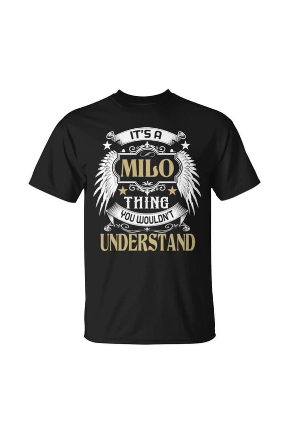 First Last Name Its Milo Thing Unisex TShirt